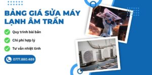 bảng giá sửa máy lạnh âm trần