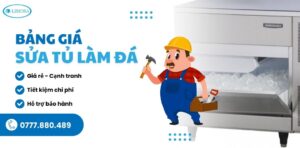 bảng giá sửa tủ làm đá