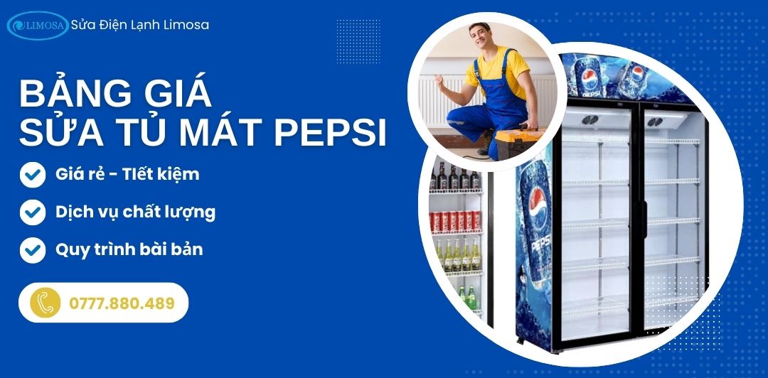 bảng giá sửa tủ mát Pepsi