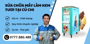 sửa chữa máy làm kem tươi tại Củ Chi