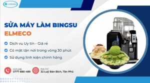 sửa máy làm Bingsu Elmeco