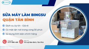 sửa máy làm Bingsu quận Tân Bình