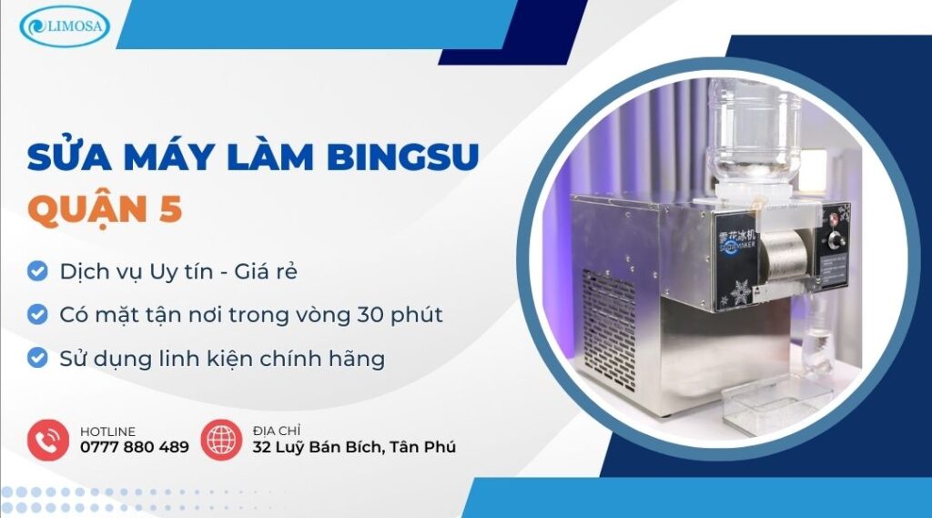 Sửa Máy Làm Bingsu Quận 5 - Nơi Sửa Uy Tín, Giá Rẻ TPHCM sửa máy làm Bingsu quận 5