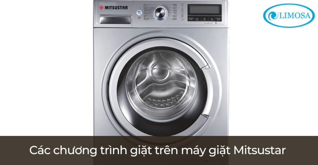 Các chương trình giặt mặc định trên máy giặt Mitsustar