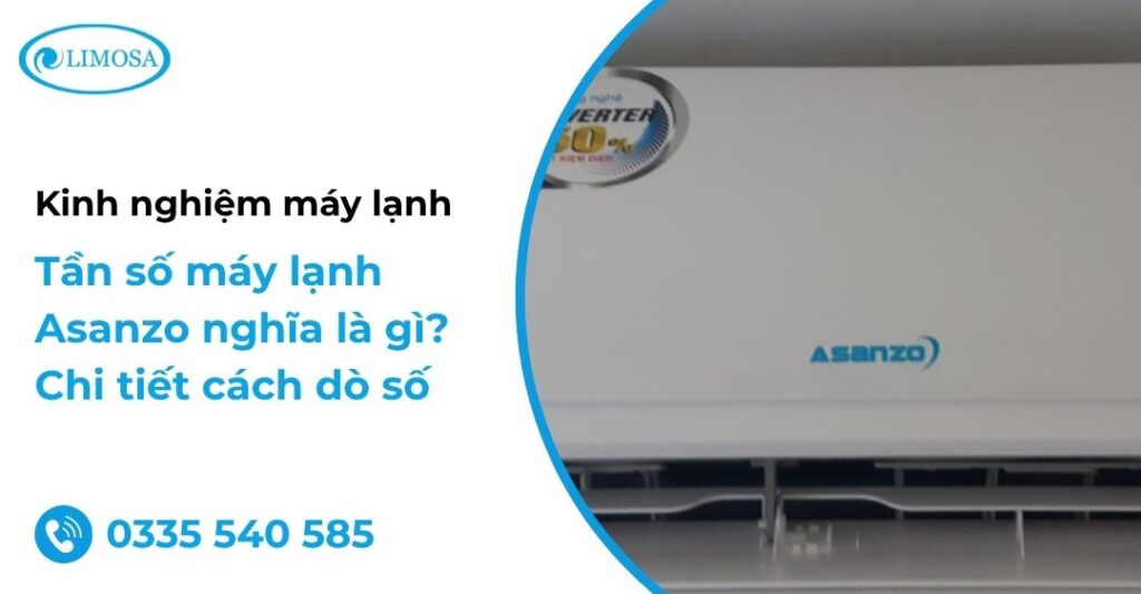 Tần số máy lạnh Asanzo