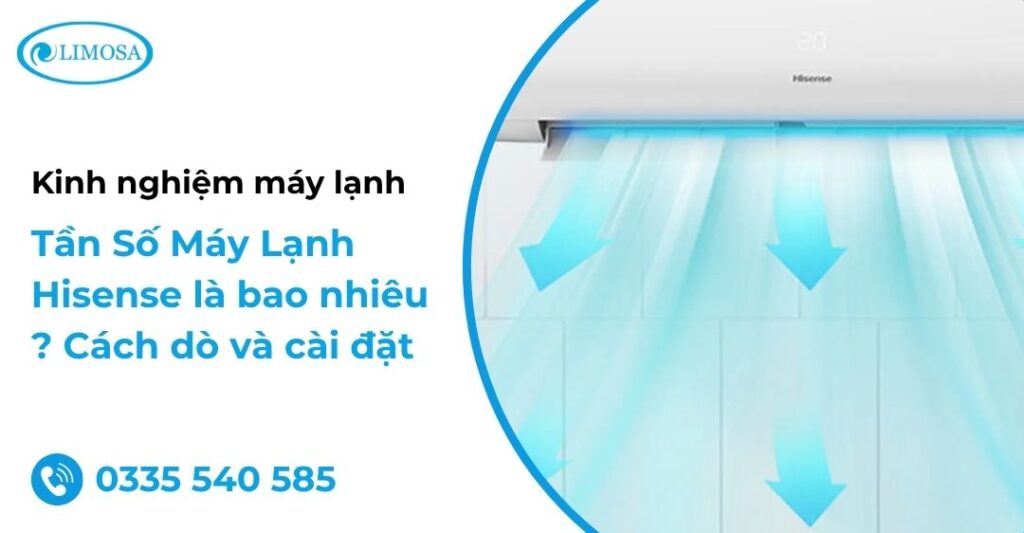 Tần số máy lạnh Hisense