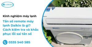 Tần số remote máy lạnh Daiki là bao nhiêu